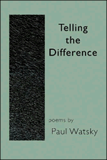 Telling the Difference by Paul Watsky